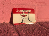 Supreme Name Badge Sticker Artwork by Mj Myers - zero's zeros world sneakers hypebeast streetwear street wear store stores shop los angeles melrose fairfax hollywood santa monica LA l.a. legit authentic cool kicks undefeated round two flight club solestage supreme where to buy sell trade consign yeezy yezzy yeezys vlone virgil abloh bape assc chrome hearts off white hype sneaker shoes streetwear sneakerhead consignment trade resale best dopest shopping